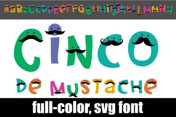 Cinco De Mustache: The Typeface With a Built-In Disguise