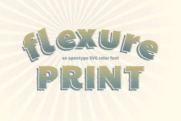 Flexure Print: A Playful Font for Bold Branding