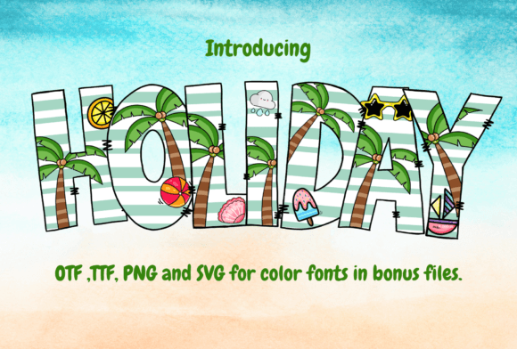Holiday: A Fresh Creative Font for Your Brightest Ideas