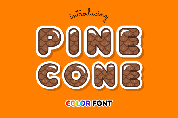 Pinecone: A Festive Color Font for Winter Projects
