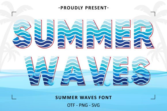 Summer Waves: Dive Into a Tropical Font